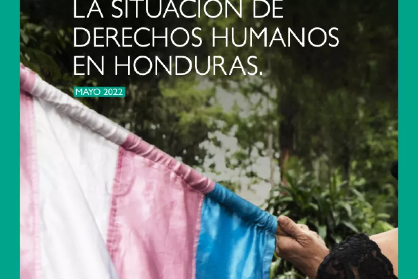 Deconstruir para construir. La situación de derechos humanos en Honduras